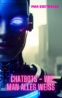 Chatbots  -  Wie man alles wei - eBook