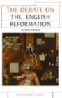 The Debate on the English Reformation : Second edition - eBook
