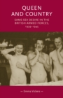 Queen and Country : Same-Sex Desire in the British Armed Forces, 193945 - eBook