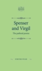 Spenser and Virgil : The pastoral poems - eBook
