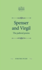 Spenser and Virgil : The pastoral poems - eBook