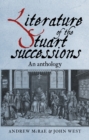Literature of the Stuart successions : An anthology - eBook