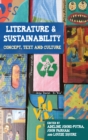 Literature and sustainability : Concept, text and culture - eBook