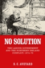 No solution : The Labour government and the Northern Ireland conflict, 1974-79 - eBook