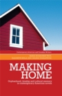 Making home : Orphanhood, kinship and cultural memory in contemporary American novels - eBook