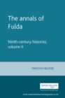 The annals of Fulda : Ninth-century histories, volume II - eBook