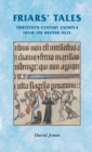 Friars' Tales : Sermon Exempla from the British Isles - eBook