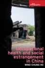 Occupational health and social estrangement in China - eBook