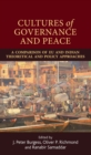 Cultures of governance and peace : A comparison of EU and Indian theoretical and policy approaches - eBook