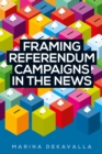 Framing referendum campaigns in the news - eBook