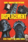 Displacement : Global conversations on refuge - eBook