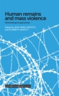 Human remains and mass violence : Methodological approaches - eBook