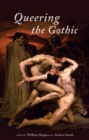 Queering the Gothic - eBook