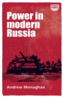 Power in modern Russia : Strategy and mobilisation - eBook