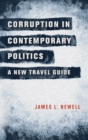 Corruption in contemporary politics : A new travel guide - eBook