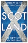 Scotland : The new state of an old nation - eBook