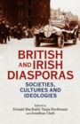 British and Irish diasporas : Societies, cultures and ideologies - eBook