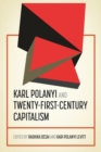 Karl Polanyi and twenty-first-century capitalism - eBook