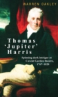 Thomas ‘Jupiter’ Harris : Spinning Dark Intrigue at Covent Garden Theatre, 1767–1820 - eBook