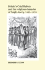 Britain's Chief Rabbis and the religious character of Anglo-Jewry, 1880-1970 - eBook