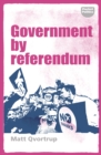 Government by referendum - eBook