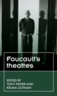 Foucault’S Theatres - eBook