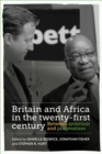 Britain and Africa in the twenty-first century : Between ambition and pragmatism - eBook