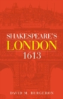 Shakespeare's London 1613 - eBook