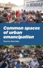 Common spaces of urban emancipation - eBook
