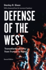 Defense of the West : Transatlantic Security from Truman to Trump, - Book