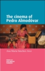 The cinema of Pedro Almodovar - eBook