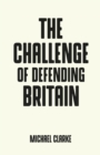 The challenge of defending Britain - eBook