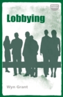 Lobbying : The dark side of politics - eBook