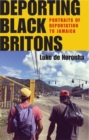 Deporting Black Britons : Portraits of deportation to Jamaica - eBook