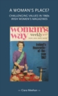 A Woman's Place? : Challenging Values in 1960s Irish Women's Magazines - Book