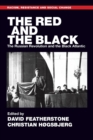 The Red and the Black : The Russian Revolution and the Black Atlantic - Book