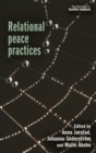 Relational Peace Practices - Book