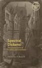Spectral Dickens : The Uncanny Forms of Novelistic Characterization - Book