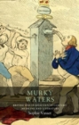 Murky Waters : British Spas in Eighteenth-Century Medicine and Literature - Book