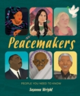 People You Need To Know: Peacemakers - Book