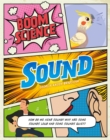 BOOM! Science: Sound - Book