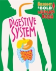 The Bright and Bold Human Body: The Digestive System - Book