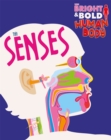 The Bright and Bold Human Body: The Senses - Book