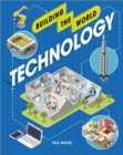 Building the World: Technology - Book