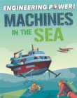Engineering Power!: Machines at Sea - Book