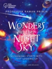 Wonders of the Night Sky : Astronomy starts with just looking up - Book