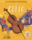 A Little Book of the Orchestra: The Cello - Book