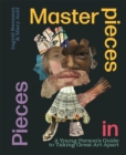 Masterpieces in Pieces - Book