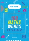 Wise Words: 100 Maths Words Explained - Book
