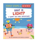 First Steps in Science: What is Light? - Book